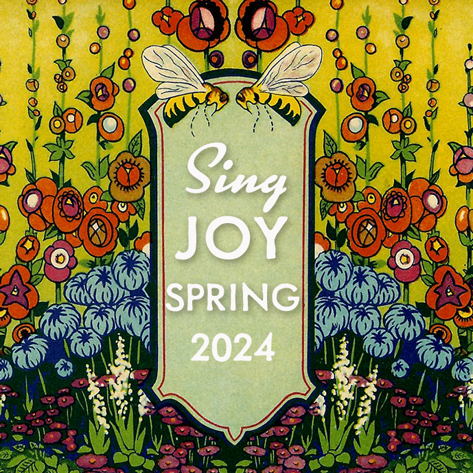 Sing Joy Spring 2024