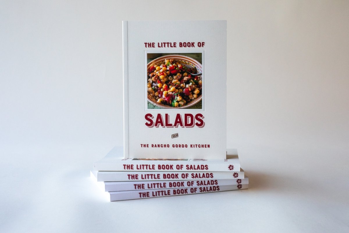 The Little Book of Salads from The Rancho Gordo Kitchen - Rancho Gordo